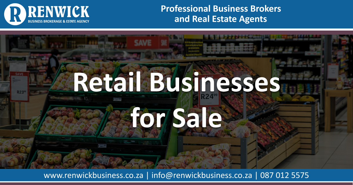 Retail Businesses for Sale - Renwick Business